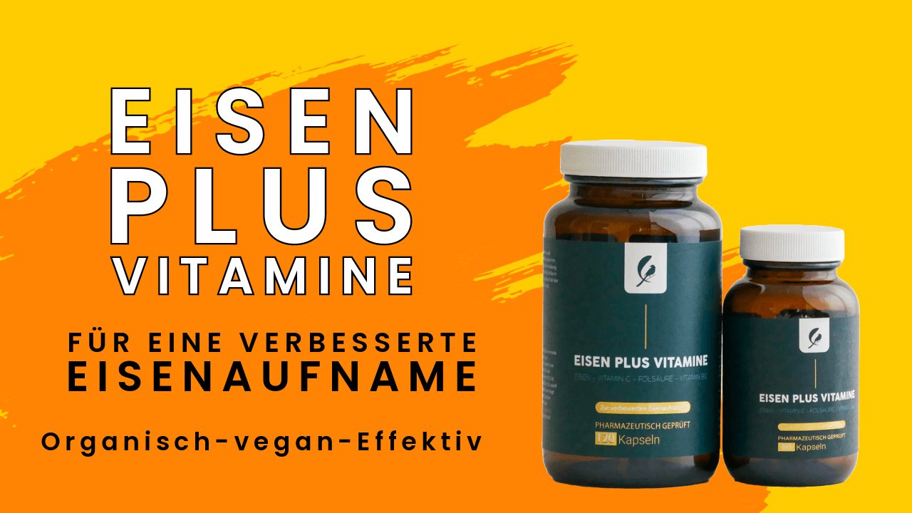 Werbebanner Eisen Plus Vitamine – organisch, vegan und effektiv für eine verbesserte Eisenaufnahme